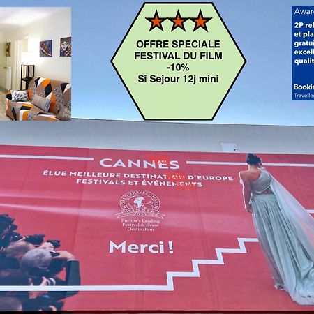 Offre Speciale Festival Film Si Sejour Superieur 12J , 2P Croisette, Grande Terrasse, Parking Gratuit, Calme, Accueil 5 Etoiles, Excellent Rapport Qualite-Prix Cannes Exteriér fotografie